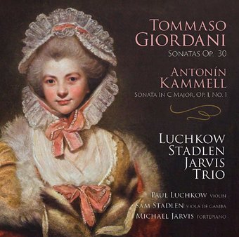 Giordani: Sonatas Op 30; Kammel Sonata In C Major