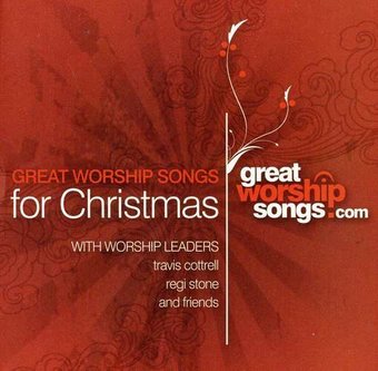 Great Worship Songs for Christmas
