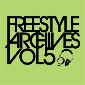 Freestyle Archives, Vol. 5