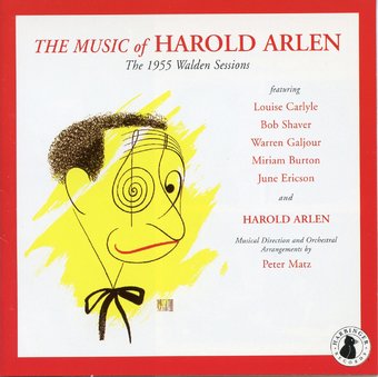 The Music of Harold Arlen: The 1955 Walden