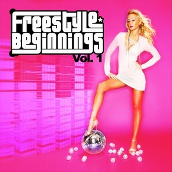 Freestyle Beginnings, Vol. 1