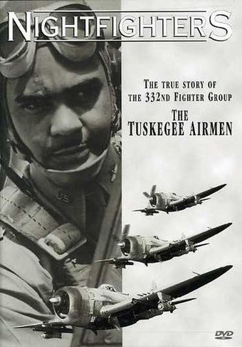 Nightfighters: The True Story of the Tuskegee