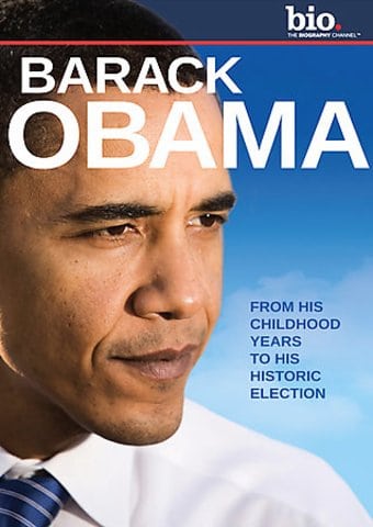 A&E Biography: Barack Obama (Inaugural Edition)