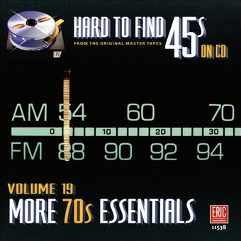 Hard to Find 45s on CD, Vol. 19: More 70's