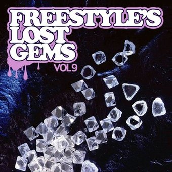 Freestyle's Lost Gems, Vol. 9
