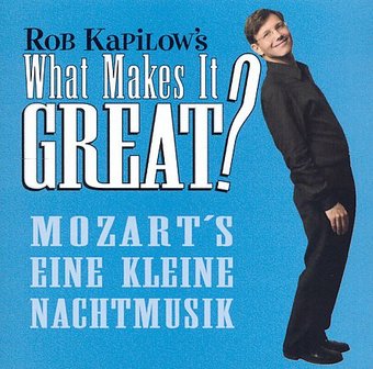 What Makes It Great?: Mozart's Eine Kleine