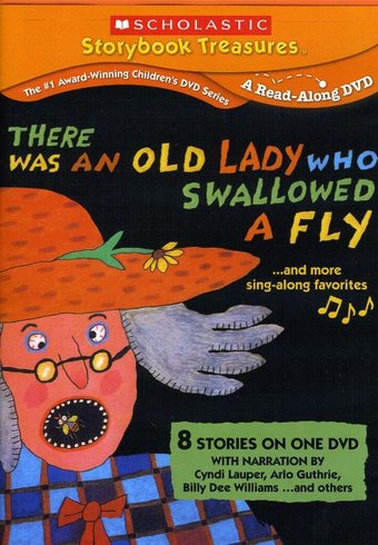 There Was an Old Lady Who Swallowed a Fly...and