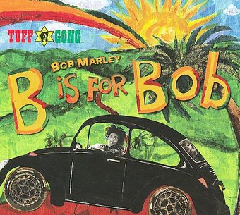 B Is for Bob [Digipak]