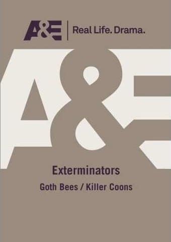 Billy the Exterminator: Goth Bees and Killer Coons