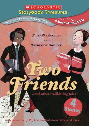Two Friends: Susan B. Anthony and Frederick