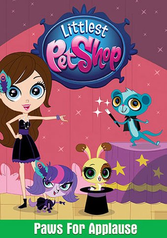 Littlest Pet Shop: A Paws for Applause