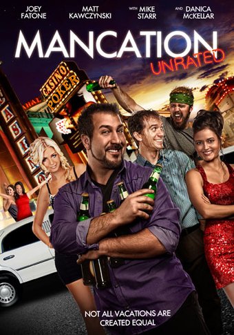 Mancation (Unrated)