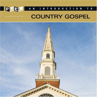 An Introduction to Country Gospel (2-CD)