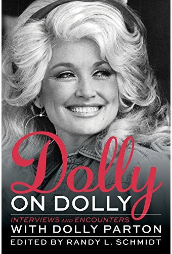 Dolly Parton - Dolly on Dolly: Interviews and