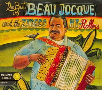 The Best of Beau Jocque & The Zydeco Hi-Rollers