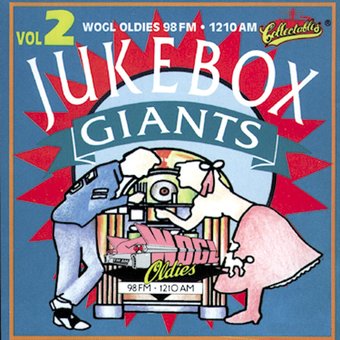 WOGL Oldies 98.1FM - JukeBox Giants, Volume 2