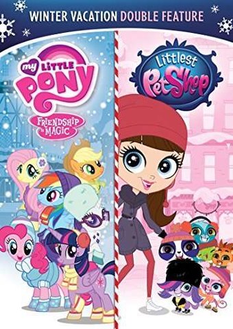Winter Vacation Double Feature: My Little Pony -