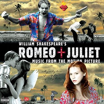William Shakespeare's Romeo + Juliet (Music From