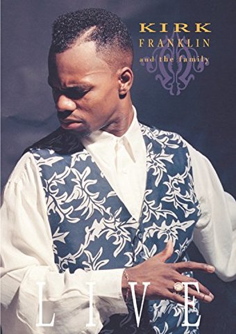 Kirk Franklin and the Family (Live)