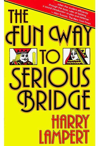 General: The Fun Way to Serious Bridge