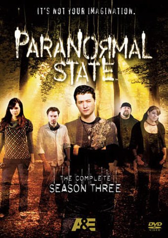 Paranormal State - Season 3 (3-DVD)