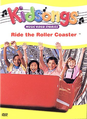 Kidsongs - Ride the Roller Coaster