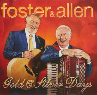 Foster & Allen: Gold & Silver Days