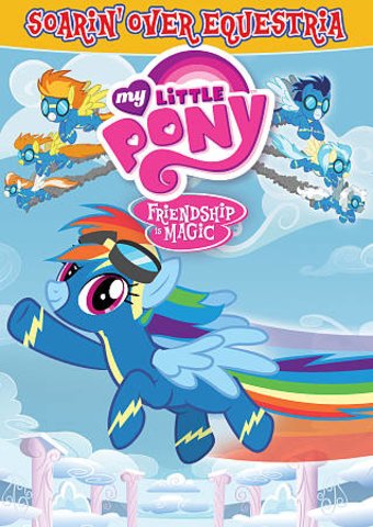 My Little Pony: Friendship Is Magic - Soarin'