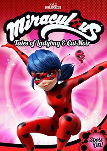 Miraculous: Tales of Ladybug & Cat Noir - Spots