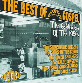 The Best Of Excello Gospel