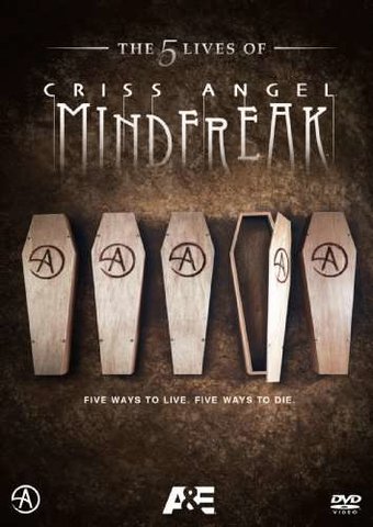 Criss Angel: MindFreak - 5 Lives of Criss Angel