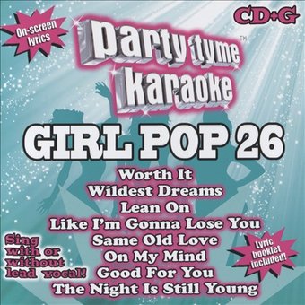 Party Tyme Karaoke: Girl Pop, Volume 26
