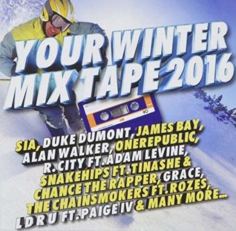 Your Winter Mix Tape 2016 (2-CD)
