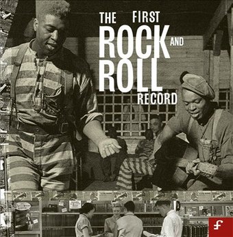 The First Rock and Roll Record (3-CD)