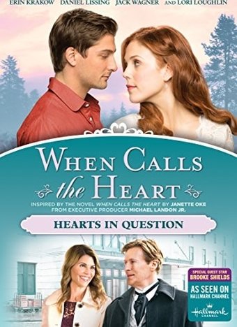 When Calls the Heart: Hearts in Question