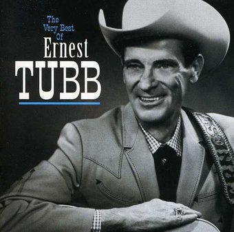 The Very Best of Ernest Tubb