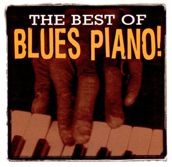 The Best of Blues Piano!