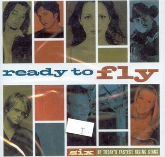 Various Artists: Ready to Fly: Six of Today's