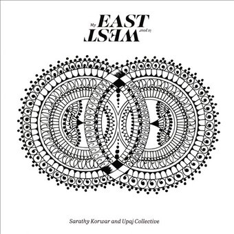 My East Is Your West (Live) (2-CD)