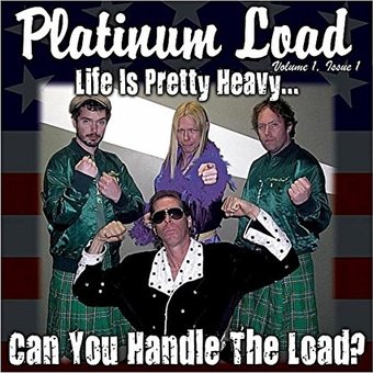 Life Is Pretty Heavy...Can You Handle The Load?