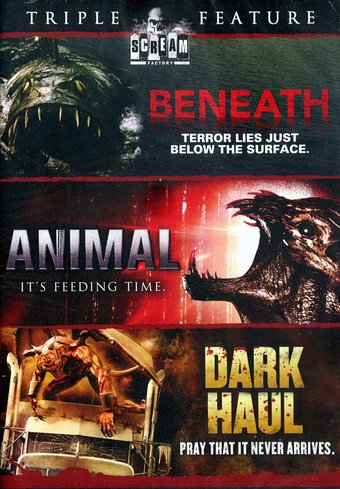 Beneath / Animal / Dark Haul (Walmart Exclusive)