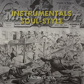 Instrumentals: Soul-Style from the Sixties (2-CD)