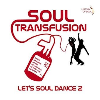 Soul Transfusion: Let's Soul Dance 2 (2-CD)