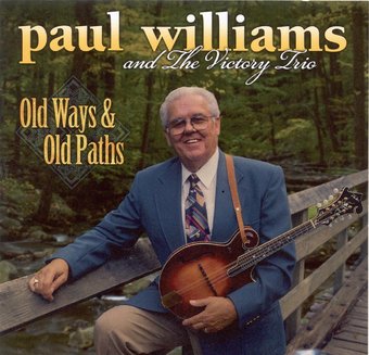 Old Ways and Old Paths