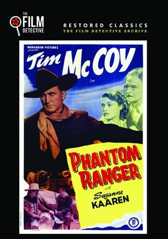 Phantom Ranger (The Film Detective Restored