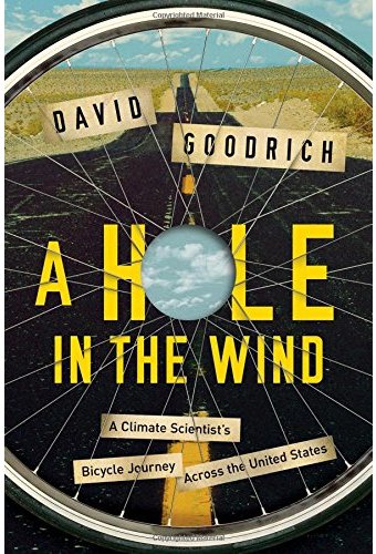 A Hole in the Wind: A Climate Scientist's Bicycle