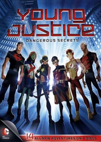 Young Justice: Dangerous Secrets