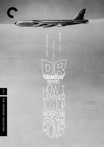 Dr. Strangelove or: How I Learned to Stop