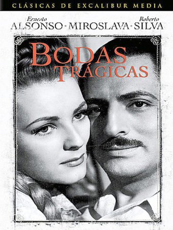 Bodas Trágicas (In Spanish with No Subtitles)