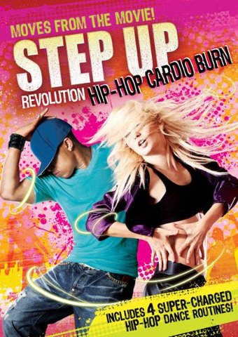 Step Up Revolution: Hip-Hop Cardio Burn